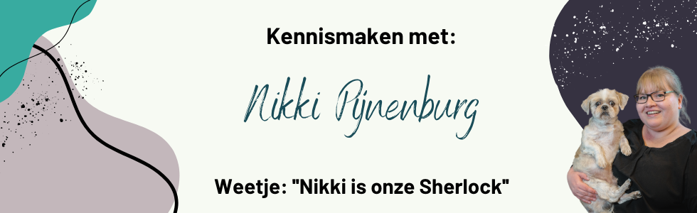 Kennismaken met Nikki Pijnenburg 